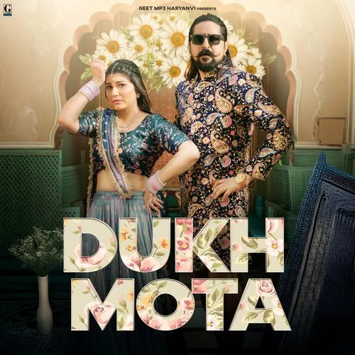 Dukh Mota - Renuka Panwar