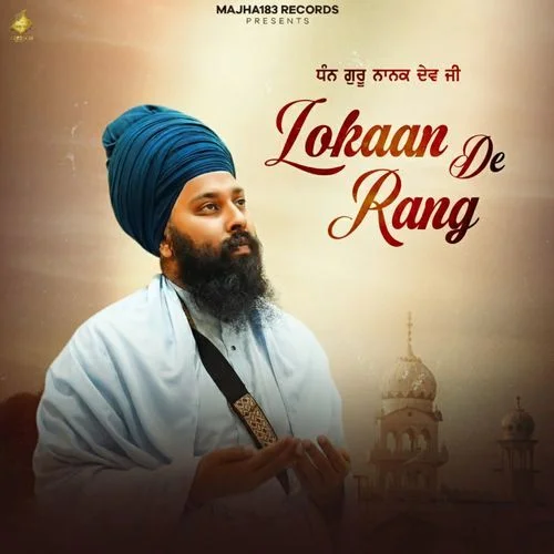 Lokaan De Rang - Baba Gulab Singh Ji