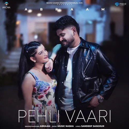 Pehli Vaari - Abraam