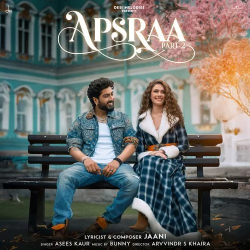 Apsraa 2 - Jaani