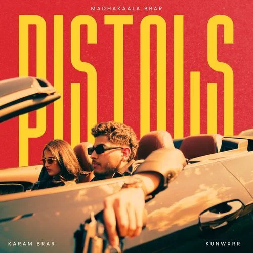 Pistols - Madhakaala Brar
