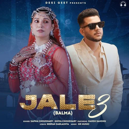 Jale 3 (Balma) - Sapna Choudhary