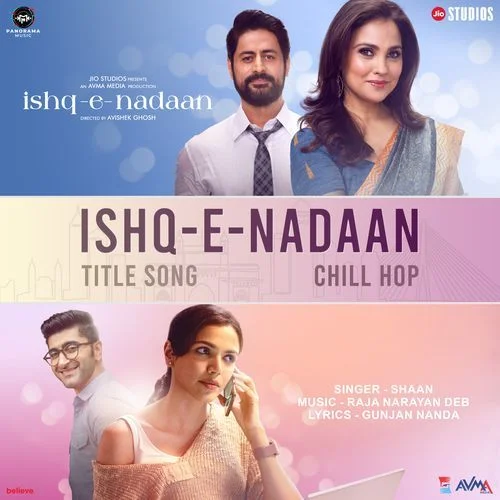 Ishq-E-Nadaan (Title Song)- Chill Hop Mix - Gunjan Nanda