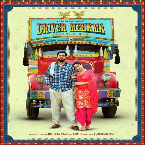 Driver Mehkma - Chandra Brar