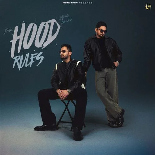 HOOD RULES - Saabi Bhinder