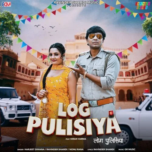 Log Pulisiya (feat. Kiran Varma) - Harjeet Diwana