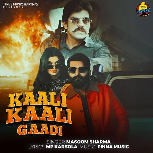 Kaali Kaali Gaadi - Masoom Sharma
