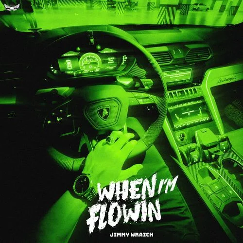 When I&#039;M Flowin - Jimmy Wraich