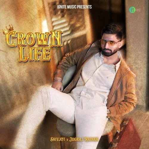 Crown Life - Shivjot