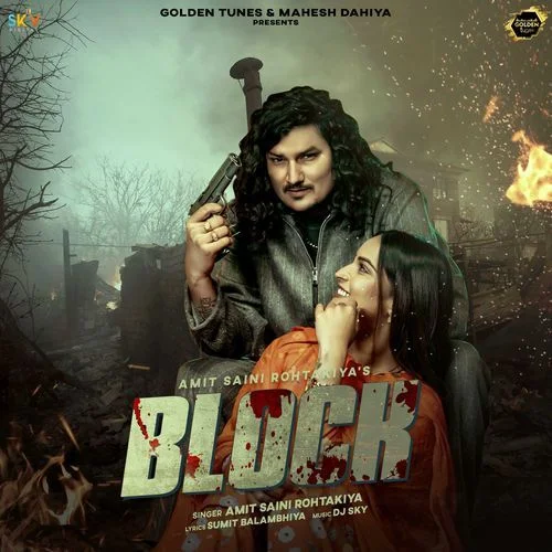 Block - Amit Saini Rohtakiya