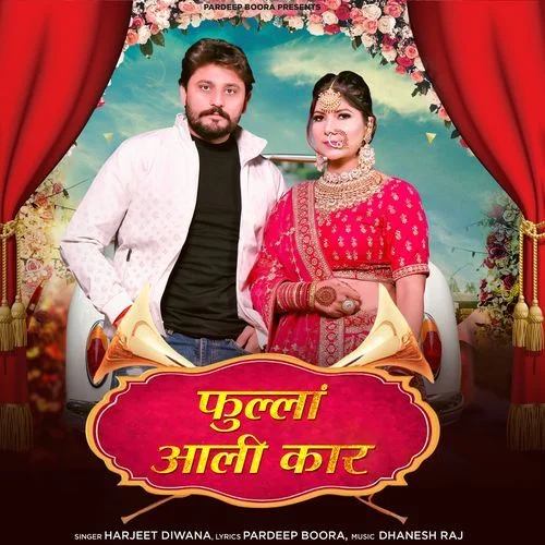 Fulla Aali Car - Harjeet Diwana