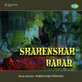 Dil Lagane Men Kuchh Maza Hi Nahin - Shahenshah Babar