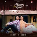 Namya Da Chaa - R Nait mp3 song download