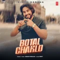 Botal Chaklo - Simar Doraha