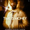 Time Is Money - Parmish Verma Mp3 Download Free