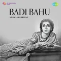 Nindiya Aai Re - Badi Bahu