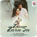 Zara Zara Sa - Anwesshaa Dattagupta