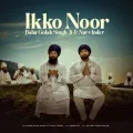 Ikko Noor - Navv Inder Latest Song Download