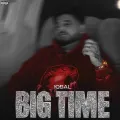 Big Time - Iqbal Mp3 Free Download