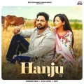 Hanju - Pardeep Sran Latest Song Download