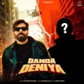 Danda Deniya


 - Masoom Sharma Full Song Download