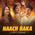 Naach Baka - Hard-Heema