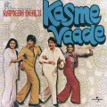 Mile Jo Kadi Kadi - Kasme Vaade
