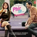 Maine Socha Ke Chura Loon - Phir Se