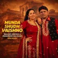 Munda Shudh Vaishno (Nikk Muzik Remix) - Balkar Ankhila
