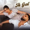 Ik Gal - Parry Sidhu