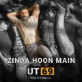 Zinda Hoon Main - Ut69