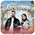 Byah Karwaungi


 - Ashu Twinkle Mp3 Song Free Download