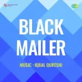 Muhabbat Na Karna Zamana Bura Hai - Black Mailer
