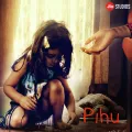 Pihu Pukare - Pihu