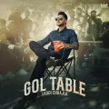 Gol Table - Laddi Chhajla