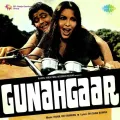 Char Dinon Ki Hai Yeh Zindagani - Gunahgaar