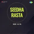 Kadam Kadam Par Dhokha Bhai - Seedha Rasta