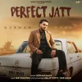 Perfect Jatt - Gurman Maan