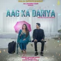 AAG KA DARIYA