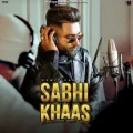 Sabhi Khaas - Sumit Parta Mp3