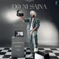 Do Ni Sajna - Rajvir Jawanda MP3 Song Download