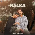 Nalka - R Nait Download mp3 song