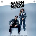 Ranjha Mirza - Mankirt Aulakh Full Song Download