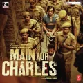 Woh Tho Yahin Hai Lekin - Main Aur Charles