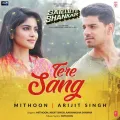 Tere Sang - Satellite Shankar