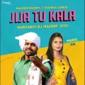 Jija Tu Kala