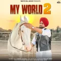 My World 2 - Raman Lakhesar Play mp3 song