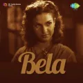 Dekhi Teri Duniya O Duniyawalo - Bela