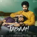 Tabaah (From Tabaah) FT Parmish Verma and Wamiqa Gabbi - Parmish Verma Latest Song Download