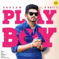Playboy - Abraam, Afsana Khan